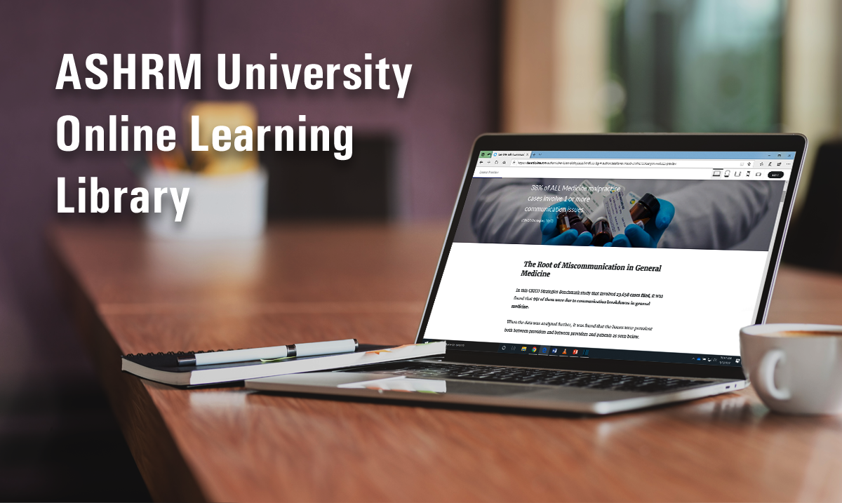 ASHRM University Online Learning Library ASHRM