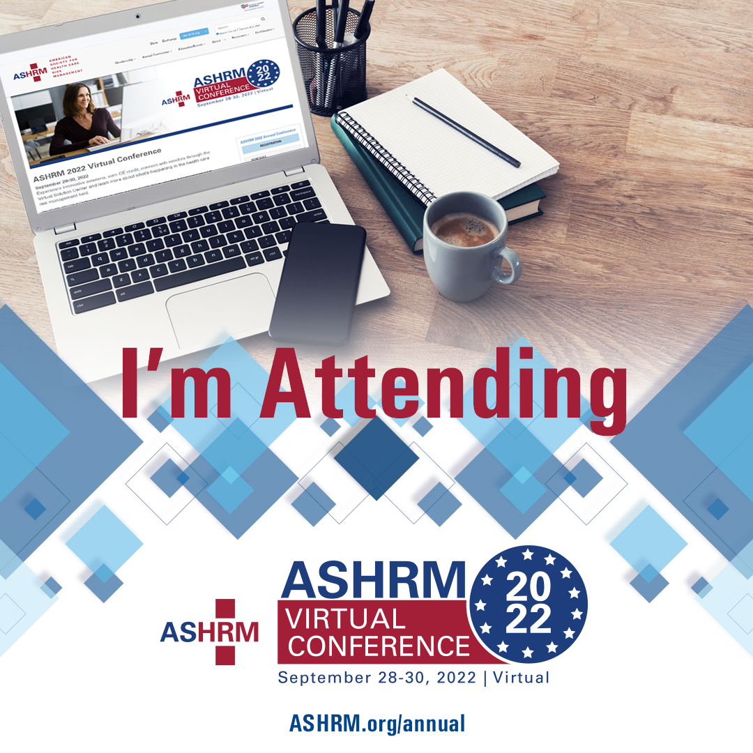 ASHRM Annual Conference Attendee Toolkit ASHRM